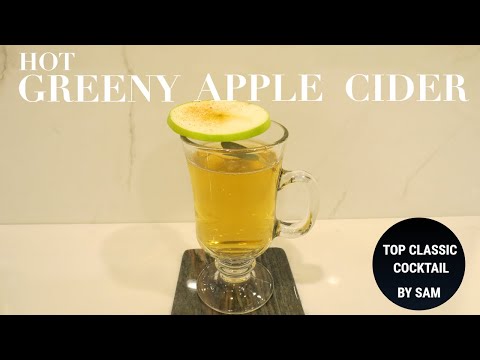 【グリーニー・ホットアップルサイダー】鍋、アップルサイダーいらず！誰でも簡単に美味しく作れるホットワインカクテルレシピ Hot Apple Cider Wine Cocktail Recipe